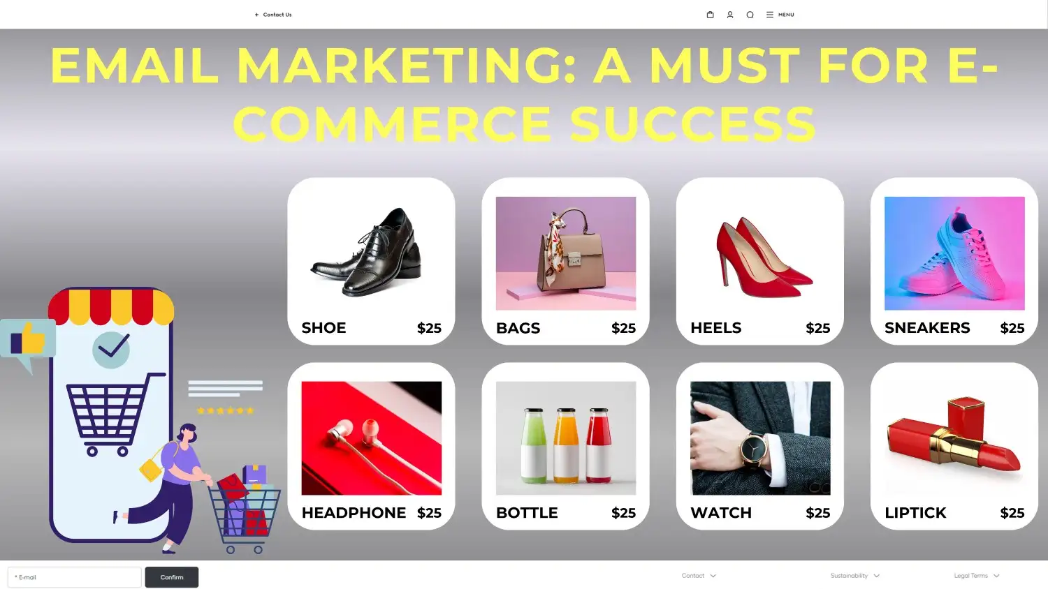 Online store display showing products like shoes, bags, and accessories with a banner highlighting email marketing for e-commerce success.